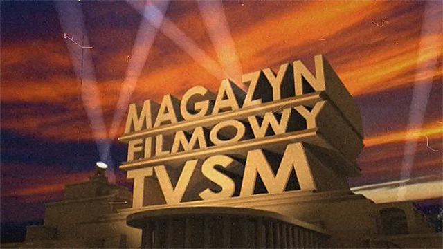 Magazyn Filmowy TVSM